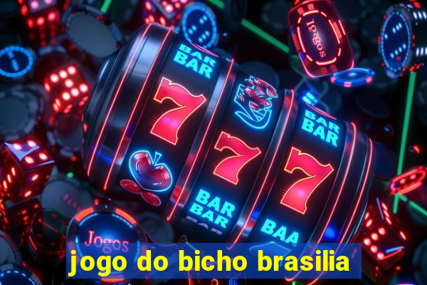 jogo do bicho brasilia